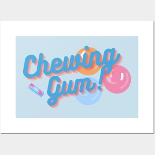 Chewing Gum Dreams Posters and Art